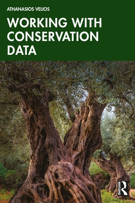 Working with Conservation Data by Velios, Athanasios