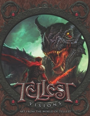 Tellest Visions: Art from the World of Tellest by Deangelo, Michael