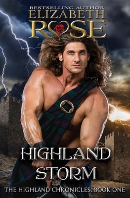 Highland Storm by Rose, Elizabeth