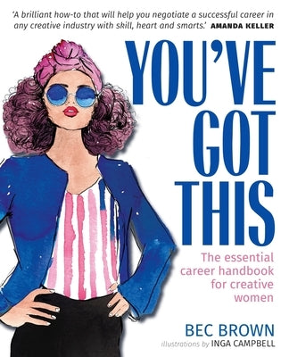 You've Got This by Brown, Bec