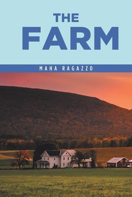 The Farm by Ragazzo, Maha