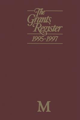 The Grants Register 1995-1997 by Williams, Lisa