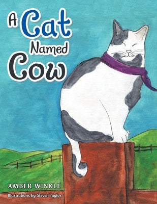 A Cat Named Cow by Winkle, Amber