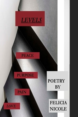 Levels by Nicole, Felicia