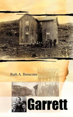Garrett by Benscoter, Ruth a.