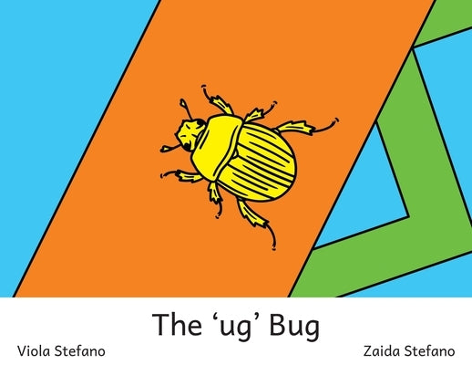 The 'ug' Bug VI by Stefano, Viola