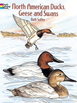 North American Ducks, Geese and Swans Coloring Book by Soffer, Ruth