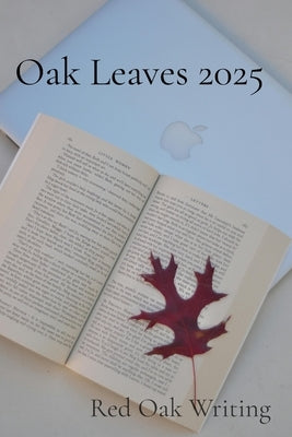 Oak Leaves 2025 by Writing, Red Oak