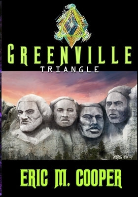 Greenville Triangle (Alternative Cover): A story about Tulsa, Oklahoma's Black Wall Street by Cooper, Eric M.