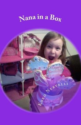 Nana in a Box by Nervelli, Koko