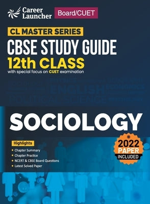 Board plus CUET 2023 CL Master Series - CBSE Study Guide - Class 12 - Sociology by G K Publications (P) Ltd