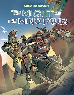 The Might of the Minotaur by Campiti, David