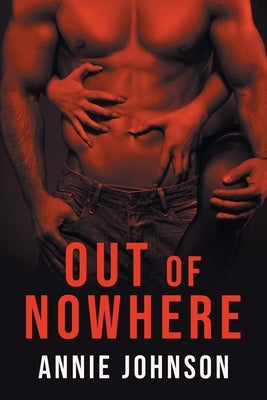 Out of Nowhere by Johnson, Annie