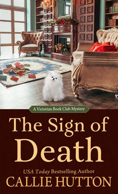 The Sign of Death by Hutton, Callie