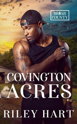 Covington Acres by Hart, Riley