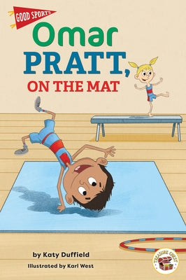 Omar Pratt, on the Mat by Duffield, Katy