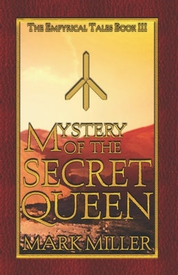 Mystery of the Secret Queen by Miller, Mark