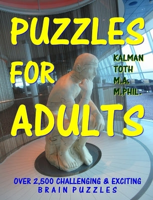 Puzzles For Adults by Toth M. a. M. Phil, Kalman