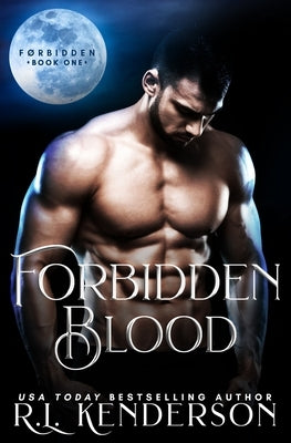 Forbidden Blood by Kenderson, R. L.