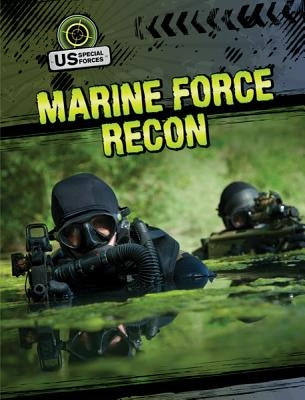 Marine Force Recon by Loria, Laura