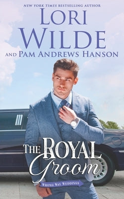 The Royal Groom by Hanson, Pam Andrews