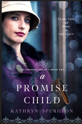 A Promise Child by Akin, Margaret Pope