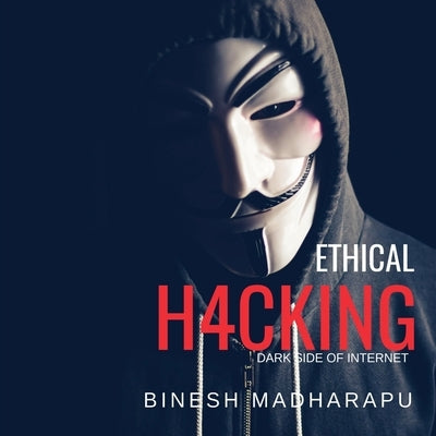 Ethical H4cking by Madharapu, Binesh