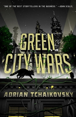 Green City Wars by Tchaikovsky, Adrian