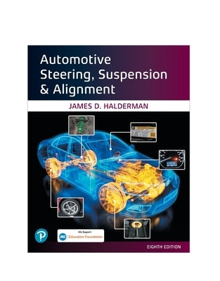 Automotive Steering, Suspension & Alignment by Halderman, James