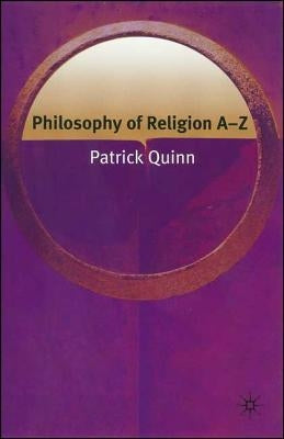 Philosophy of Religion A-Z by Na, Na