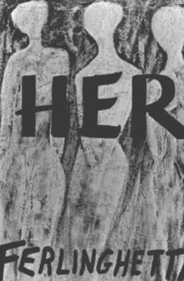 Her by Ferlinghetti, Lawrence