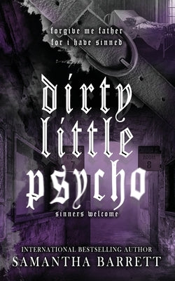 Dirty Little Psycho by Barrett, Samantha