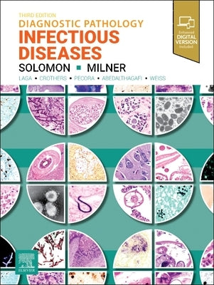 Diagnostic Pathology: Infectious Diseases by Solomon, Isaac H.