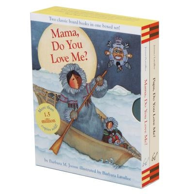Mama, Do You Love Me? & Papa, Do You Love Me? Boxed Set: (Children's Emotions Books, Parent and Child Stories, Family Relationship Books for Kids) by Joosse, Barbara M.