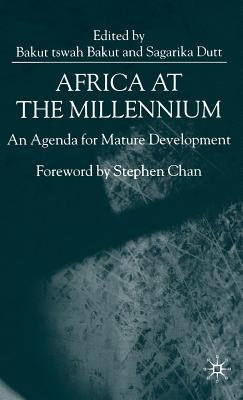 Africa at the Millennium: An Agenda for Mature Development by Na, Na