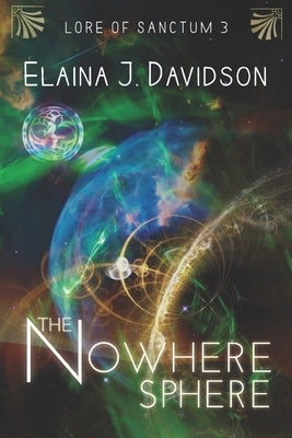 The Nowhere Sphere by Davidson, Elaina J.