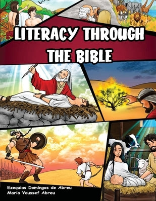Literacy Through the Bible by Abreu, Maria Youssef