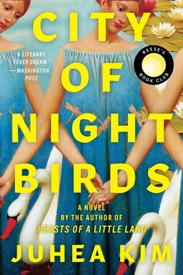 City of Night Birds by Kim, Juhea