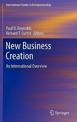 New Business Creation: An International Overview by Reynolds, Paul D.