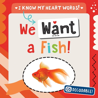 We Want a Fish! by Gottlieb, Beth