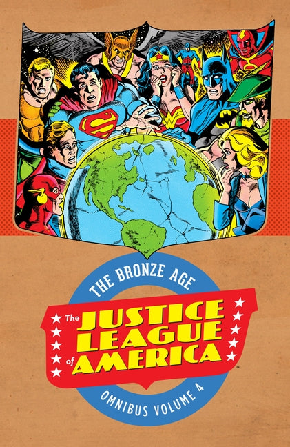 Justice League of America: The Bronze Age Omnibus Vol. 4 by Conway, Gerry