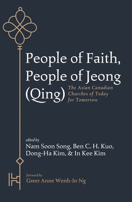 People of Faith, People of Jeong (Qing) by Song, Nam Soon