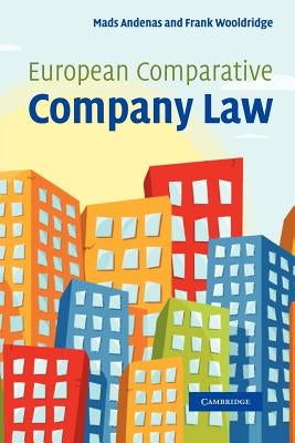 European Comparative Company Law by Andenas, Mads