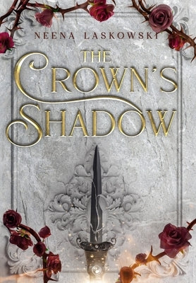 The Crown's Shadow by Laskowski, Neena
