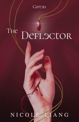The Deflector by Liang, Nicole