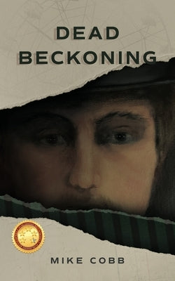 Dead Beckoning by Cobb, Mike