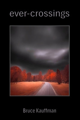 ever-crossings by Kauffman, Bruce