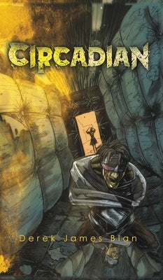 Circadian by Blan, Derek James