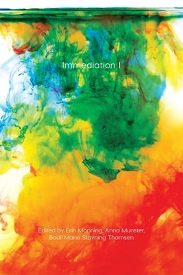 Immediation I by Manning, Erin