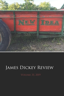 James Dickey Review 2019 by Roberts, Mark A.
